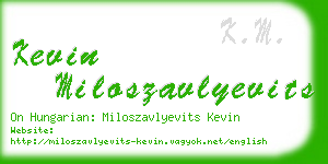 kevin miloszavlyevits business card